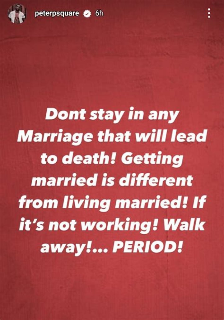
Dont Stay In Any Marriage That Will Lead To Death – Peter Okoye Advises 